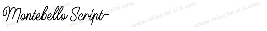 Montebello Script字体转换